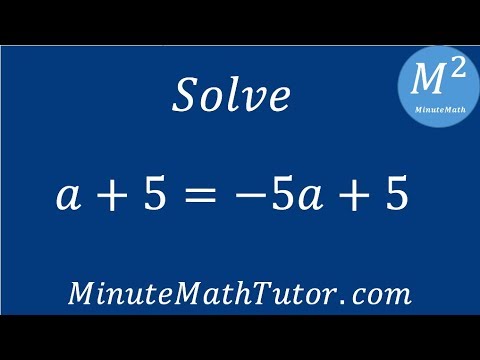 Part of a video titled Solve a+5=-5a+5 - YouTube