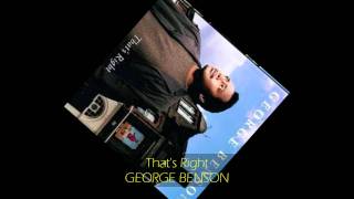 George Benson - THAT'S RIGHT