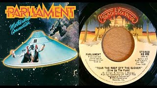 ISRAELITES:Parliament - Give Up The Funk {Tear The Roof Off The Sucker} 1975 {Extended Version}