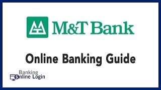 M&T Bank Online Banking Guide | Login - Sign up