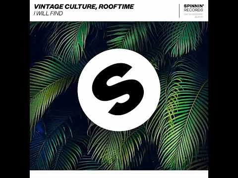 Vintage Culture, Rooftime - I Will Find