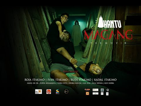 HANTU MAGANG THE MOVIE | Itakimo Bali (Short Movie)