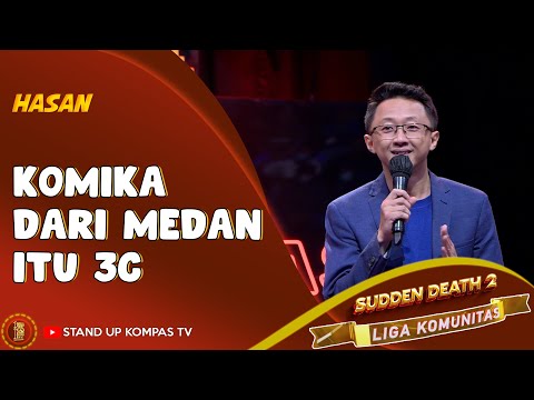 Stand Up Comedy Hasan: Komika yang Dikirim dari Medan itu 3C | SUCI Liga Komunitas