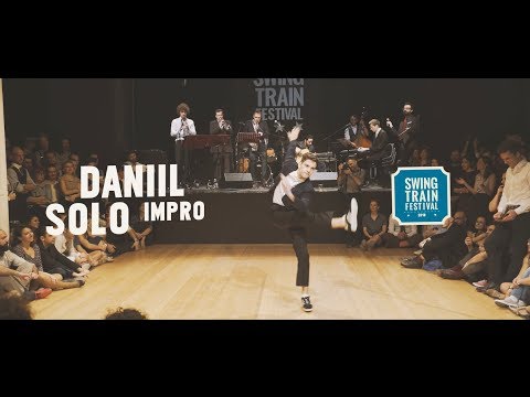 DANIIL SOLO IMPRO - Swing Train Festival 2018 - IV Ed.