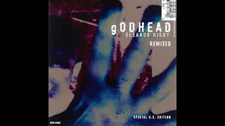 GODHEAD Eleanor Rigby (Lords Of Acid Mix)