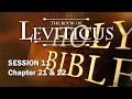 Leviticus Session 11 Of 16 Chapters 21 22 With Chuck Missler