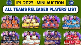 IPL 2023 All Team Released Players | IPL 2023 Released Players | CSK Released Players 2023