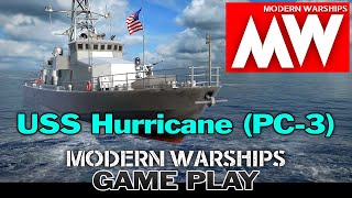 MODERN WARSHIPS - Gameplay - USS Hurricane (PC-3)