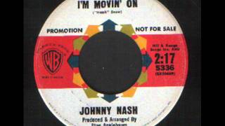 Johnny Nash - I&#39;m Moving on - Mod R&amp;B soul dancer.wmv