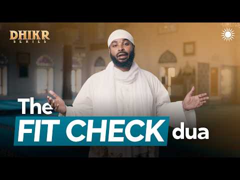 The Dua for Wearing Clothes — Sh. Ammar AlShukry