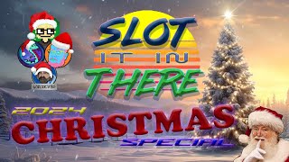 Slot It In There - Christmas Special 2024