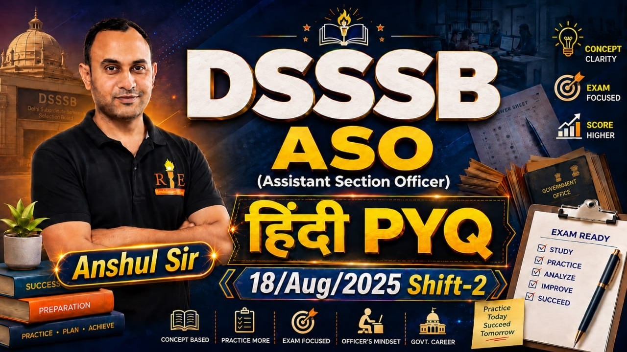 🔥 DSSSB हिंदी PYQs Series | Class-2 | All Important Questions | Anshul Sir | RBE