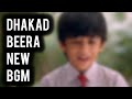 Dhakad Beera NEW BGM Ep 5
