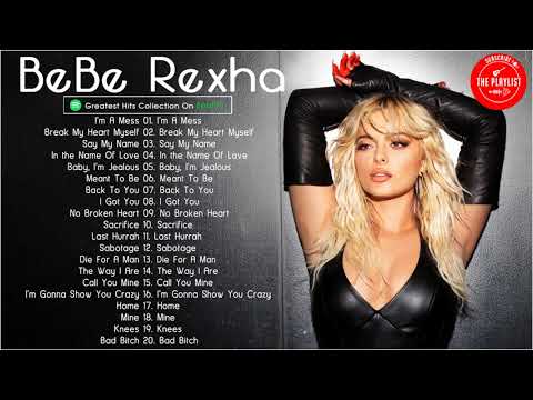 Bebe Rexha Greatest Hits Full Album 2021 - Best Songs Of Bebe Rexha Playlist 2021