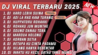 Download lagu DJ TIKTOK TERBARU 2025 - DJ KARO LEBIH SUINA X DJ ADI LA RAS KAM REMIX FULLBASS NONSTOP 1 JAM mp3