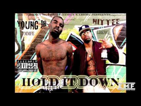 Young Jr. x Nittee - HOLD IT DOWN
