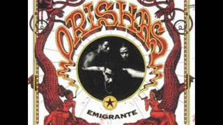 Orishas - Desaparecidos ( Emigrante )
