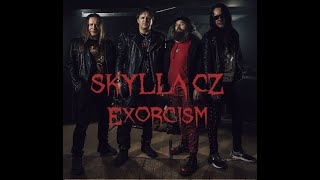 Video SKYLLA CZ - Exorcism (Official Video)