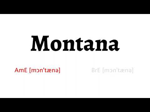 How to Pronounce montana in American English and British English