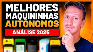 Qual a Melhor Maquininha de Cartão Para Autônomo e MEI em 2025 - ANÁLISE COMPLETA e TAXAS