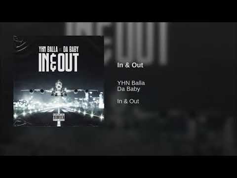 YHN Balla - In & Out Ft. Da Baby