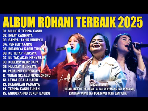 Lagu Rohani JCC Worship, JPCC Worship & Symphony Worship (Lirik) Lagu Rohani Kristen Terbaru 2025