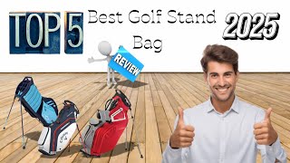 Top 5 Best Golf Stand Bag 2025