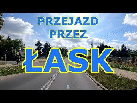 PRZEJAZD PRZEZ ŁASK 1 #łask