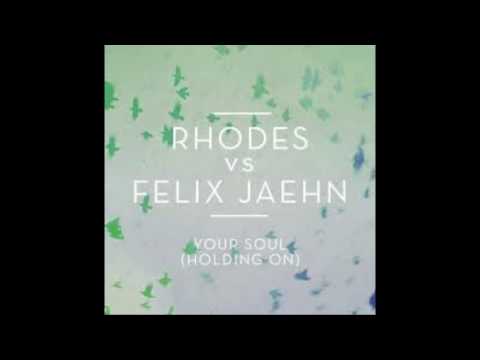 RHODES vs. Felix Jaehn - Your Soul (Holding On) | HD
