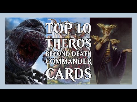 Top 10 Theros Beyond Death Commander Cards
