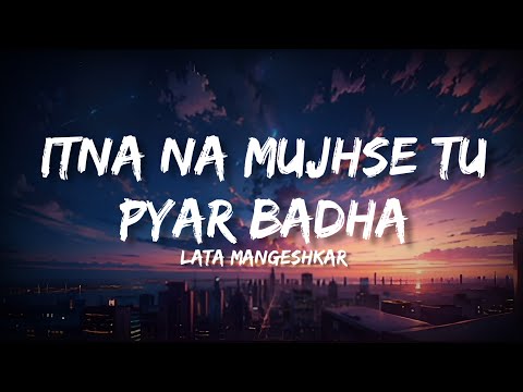Itna na mujhse tu pyar badha - Lata mangeshkar & Talat Mahmood | Chaaya | Sunil dutt | Rhythm hub