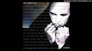 The Christians - Words &#39;&#39;Extended Version&#39;&#39; (1989)