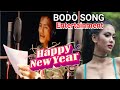 Entertainment World - Happy New Year Bodo Song @BONODAOfficial