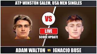 Adam Walton vs Ignacio Buse - ATP Winston Salem, USA Men Singles