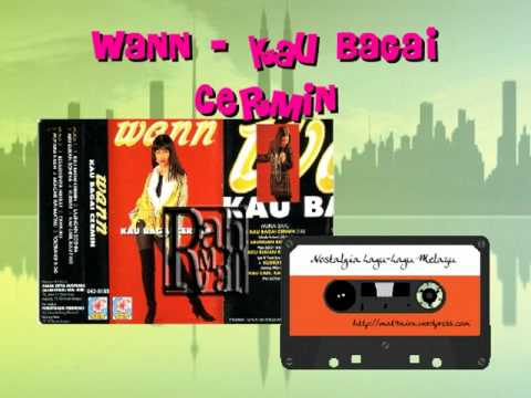 WANN - KAU BAGAI CERMIN
