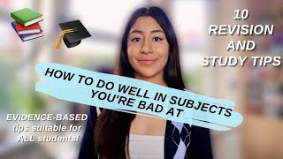 HOW TO DO WELL IN SCHOOL SUBJECTS YOU