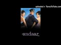 Andaaz 2003 Rabba Ishq Na Hove
