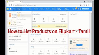 How to Add /  list a Product on Flipkart - Tamil  / flipkart products list.