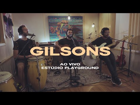 Gilsons - Love Love (Ao Vivo Estúdio Playground)