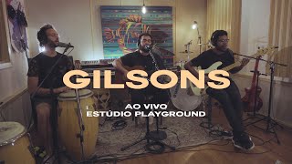 Gilsons - Love Love (Acoustic)