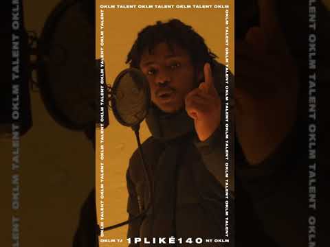 1PLIKÉ140   'Dans mon tiekson'   #TalentOKLM