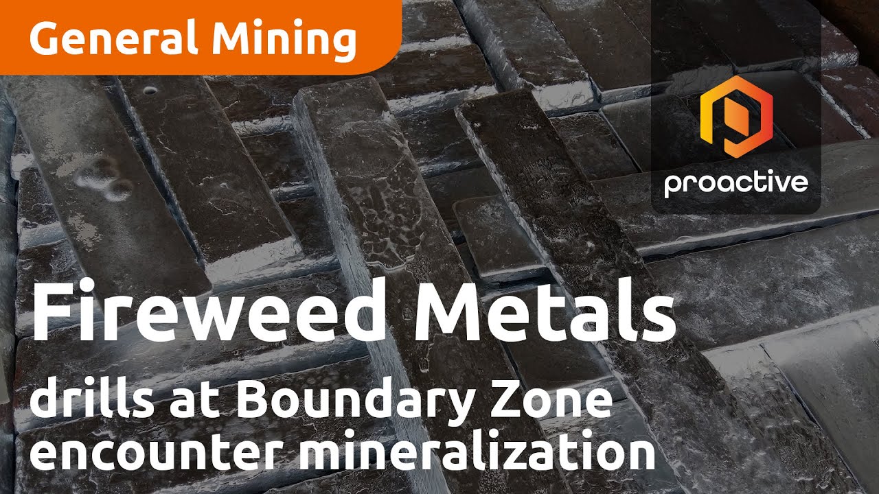 Fireweed Metals Corp first three drill holes at Boundary Zone encounters mineralization
