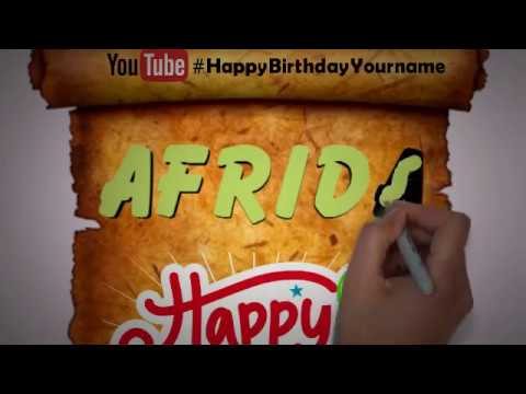 Happy Birthday Afrida | Whatsapp Status Afrida