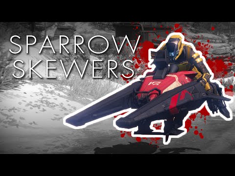 Destiny Drollery - Sparrow Skewers!