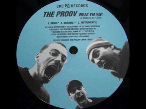 The Proov - What I'm Not (Orginal)