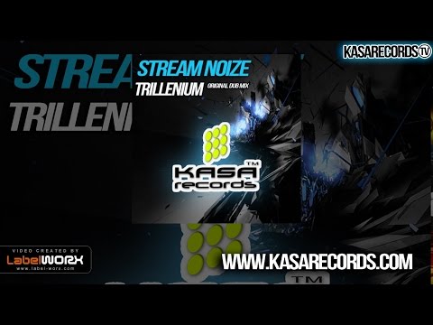 Stream Noize - Trillenium (Original Dub Mix)