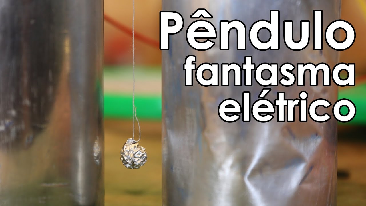 Pêndulo fantasma elétrico (EXPERIÊNCIA de FÍSICA)