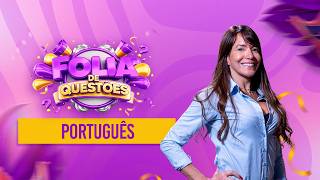 Português - Folia de Questões - Prof. Adriana Figueiredo