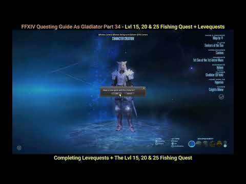 FFXIV The Complete Guide Part 34 - Weekly Levequests + The Lvl 15, 20 & 25 Fishing Quests