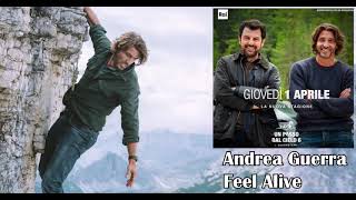 Andrea Guerra - Feel Alive - feat. Chiara Galiazzo - Un Passo Dal Cielo 6 I Guardiani